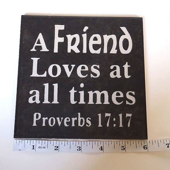 A Friend Loves at All Times- Black Tile Slab and Holder, Decor by Living Stones - Picture 3 of 14